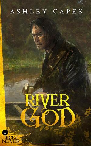 Cover of the book River God by Ashley Capes