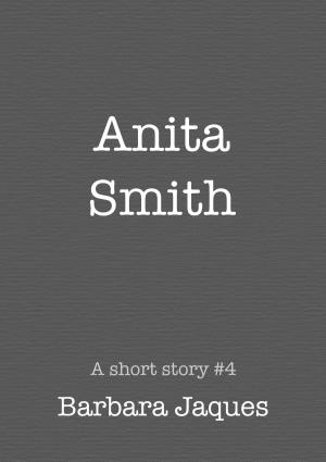 Cover of the book Anita Smith. by Ellen Bari