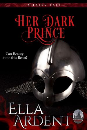 Cover of the book Her Dark Prince by Ella Ardent
