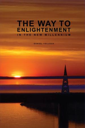 Cover of the book The Way to Enlightenment in the New Millennium by R L Humphries