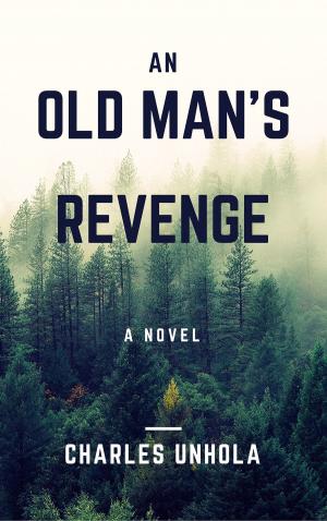 Book cover of An Old Man's Revenge
