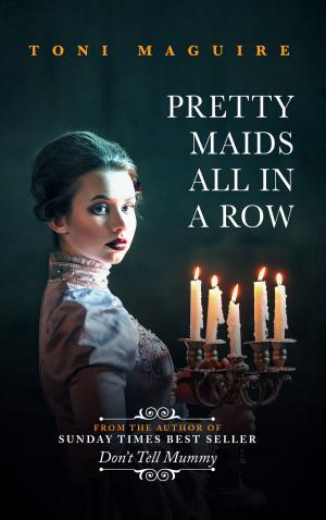 Cover of the book Pretty Maids All In A Row by M.L. Pennock