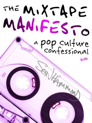 Book cover of The Mixtape Manifesto