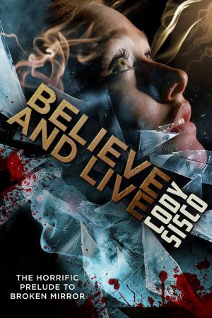 bigCover of the book Believe and Live by 