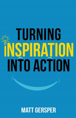 Book cover of Turning Inspiration Into Action