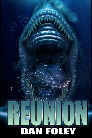 Cover of the book Reunion by Dan Foley