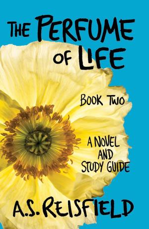 Cover of The Perfume of Life: Book Two