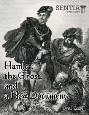 Cover of the book Hamlet, the Ghost, and a New Document by Kathleen Hope