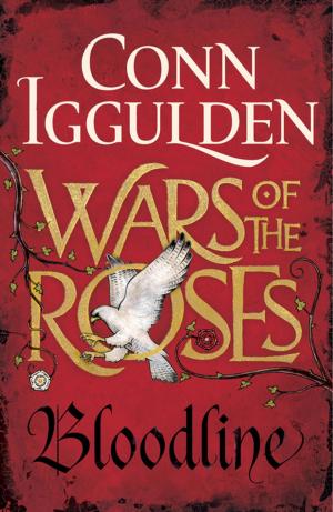 Cover of the book Wars of the Roses: Bloodline by Sigrid Undset, Tiina Nunnally