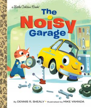 Cover of the book The Noisy Garage by Julie Campbell