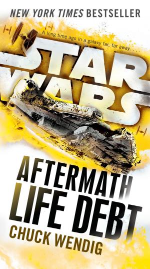 Cover of the book Life Debt: Aftermath (Star Wars) by Amanda Hemingway