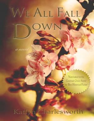 Cover of the book We All Fall Down by Yolandie Mostert