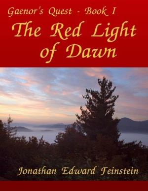 Book cover of The Red Light of Dawn - Gaenor's Quest Book I