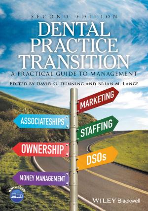 Cover of the book Dental Practice Transition by William N. Zelman, Michael J. McCue, Noah D. Glick, Marci S. Thomas