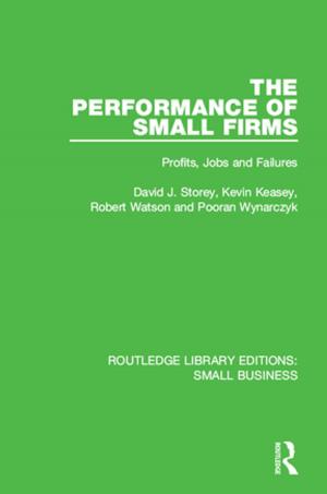 Cover of the book The Performance of Small Firms by Miriam Ostow