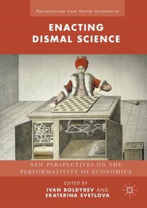 Cover of the book Enacting Dismal Science by B. Westphal