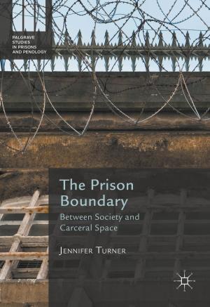 Cover of the book The Prison Boundary by Wendy Harcourt