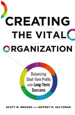 Cover of the book Creating the Vital Organization by C. Chou, G. Ching