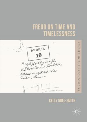 Cover of the book Freud on Time and Timelessness by E. McDermott, K. Roen