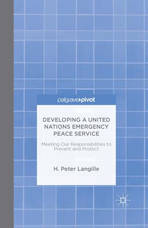 Cover of the book Developing a United Nations Emergency Peace Service by Lisa A. Kramer, Judy Freedman Fask
