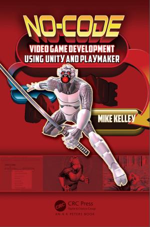 Cover of the book No-Code Video Game Development Using Unity and Playmaker by Bernard Verdcourt, Frances G.Davies