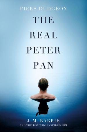 Cover of the book The Real Peter Pan by Catherine Aird