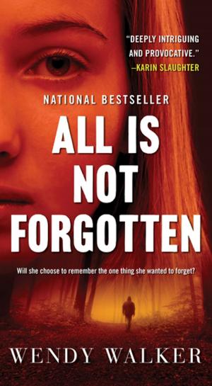 Cover of the book All Is Not Forgotten by Manda Collins