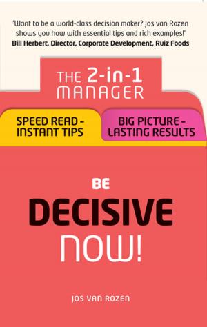 bigCover of the book Be Decisive – Now! by 
