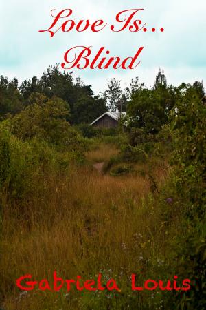 Book cover of Love is...Blind