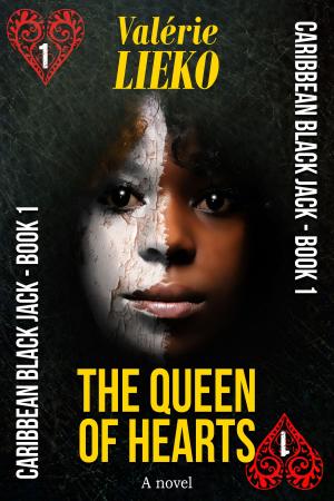Cover of the book Caribbean Black Jack Book 1 The Queen of Hearts by Adam Slade