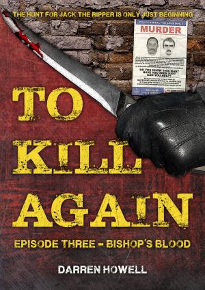 Cover of the book To Kill Again: Episode Three by Chris Gore
