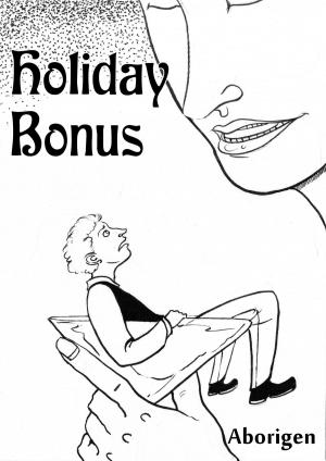 Cover of the book Holiday Bonus by Rowan Alexandria