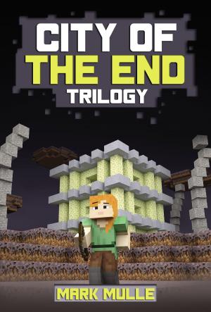 Cover of the book City of the End Trilogy by Joshua Robertson, J.C. Boyd