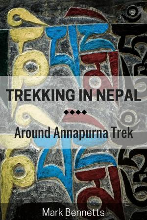 Book cover of Trekking in Nepal: Around Annapurna