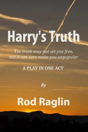 Cover of Harry's Truth: A Play in One Act