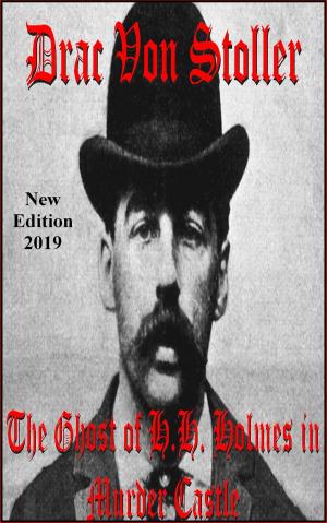 Cover of The Ghost of H.H. Holmes in Murder Castle