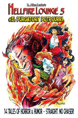 Cover of the book Hellfire Lounge # 5: Purgatory Potpourri by Richard A. Lupoff