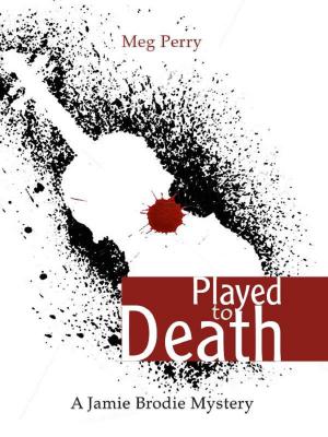 Book cover of Played to Death: A Jamie Brodie Mystery