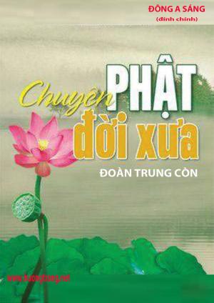 Cover of the book Chuyện Phật đời xưa. by Eric Van Horn
