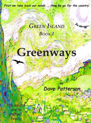 Cover of the book Greenways (Green Island Book I) by Kristina Circelli
