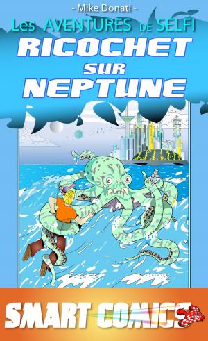 Cover of the book Ricochet sur Neptune by Mike Donati