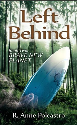 Book cover of Left Behind Book Two: Brave New Planet
