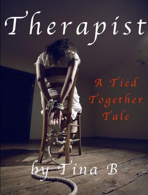 Cover of the book Therapist by Tina B