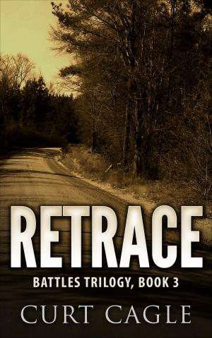 Cover of the book RETRACE: Battles Trilogy, Book 3 by Anthony Barbaria
