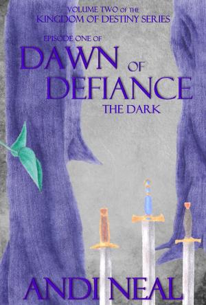 Book cover of Dawn of Defiance: The Dark (Kingdom of Destiny Book 6)