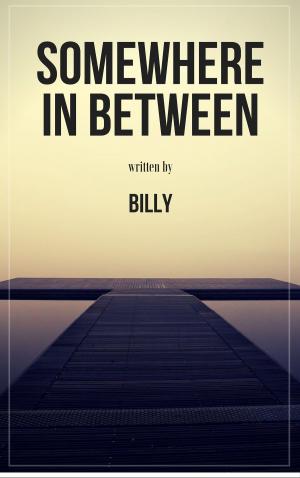 Cover of the book Somewhere in Between by Surely Be