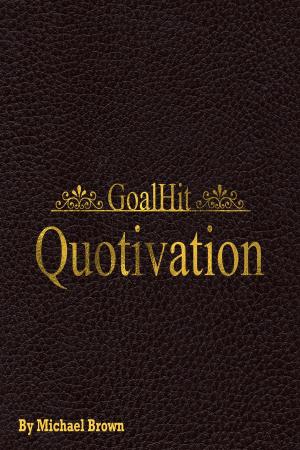 Book cover of GoalHit Quotivation