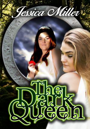 Cover of the book The Dark Queen by Jessica Miller