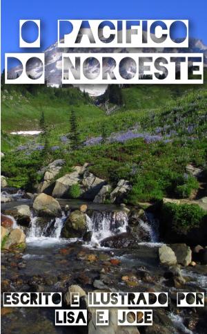 Book cover of O Pacifico do Noroeste