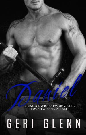Cover of the book Daniel: A Kings of Korruption MC Novella by Kristin Wallace